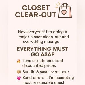 CLOSET CLEANOUT-SEND OFFERS